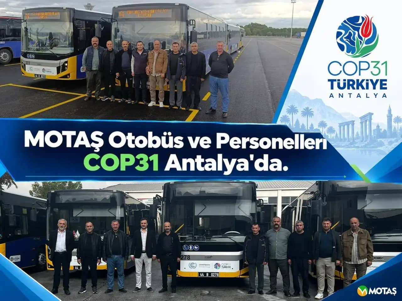 MOTAŞ Otobüs ve Personelleri COP31 Antalya'da.