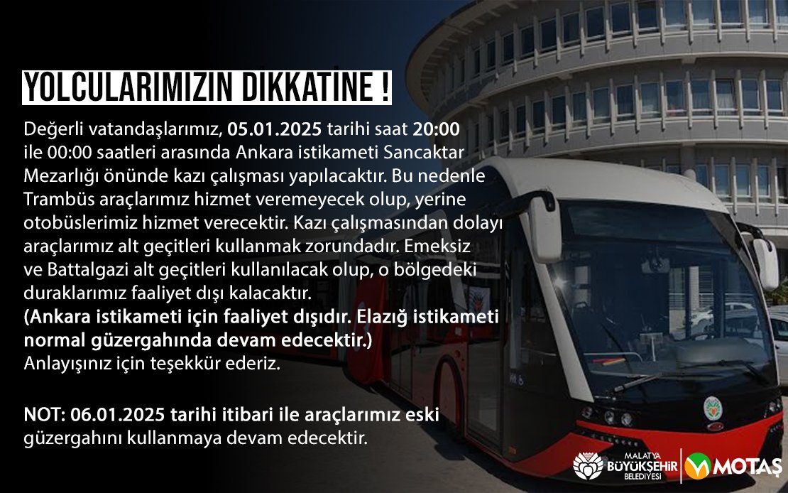 YOLCULARIMIZIN DİKKATİNE !