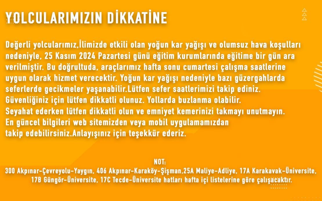 YOLCULARIMIZIN DİKKATİNE!...