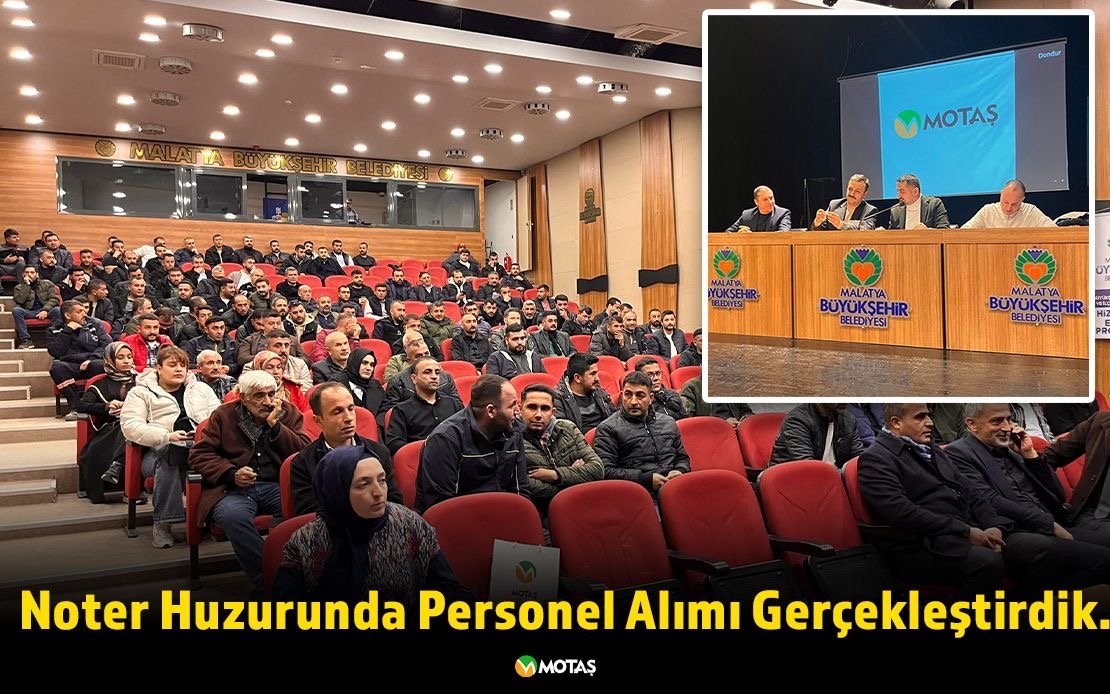 NOTER HUZURUNDA 30 ŞOFÖR ALIMI GERÇEKLEŞTİRİLDİ.