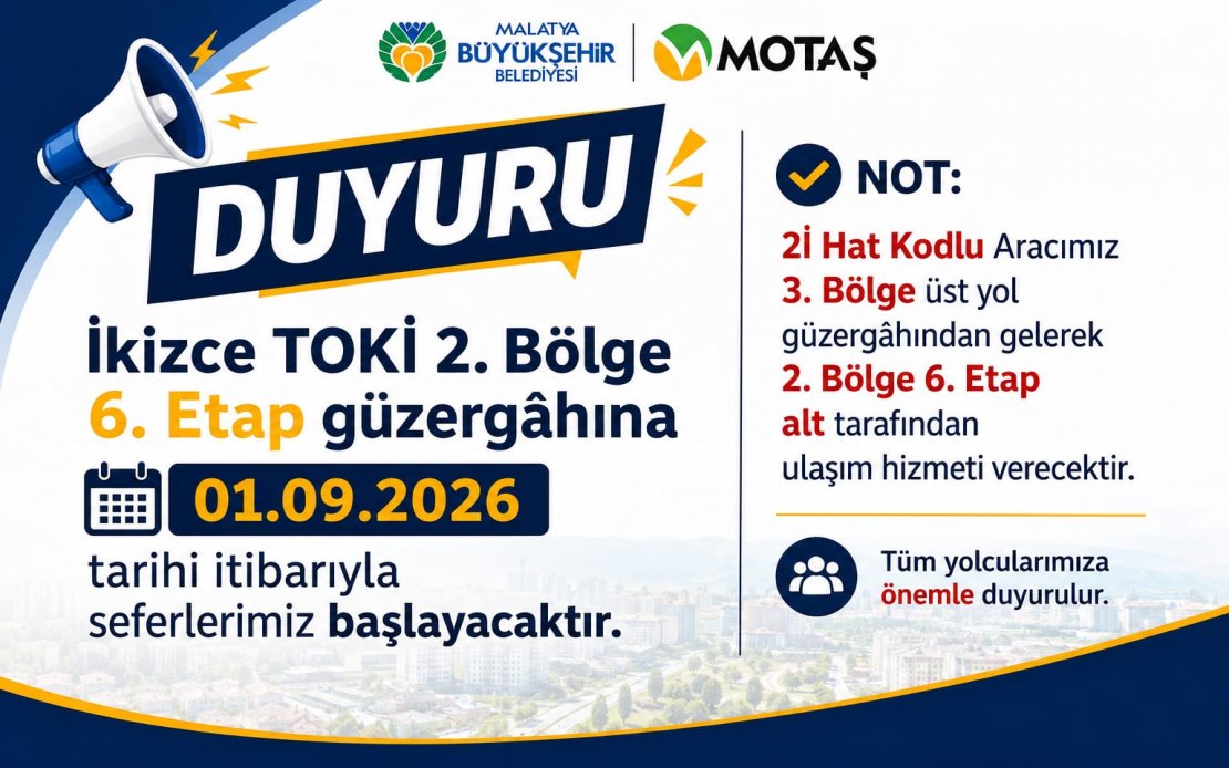 İkizce TOKİ 2. Bölge 6. Etap Güzergâhına Seferlerimiz Başlayacaktır.