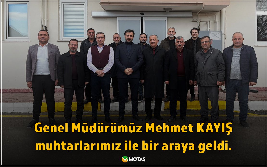 MAHALLE MUHTARLARIMIZ, GENEL MÜDÜRÜMÜZ MEHMET KAYIŞ İLE BİR ARAYA GELDİ.