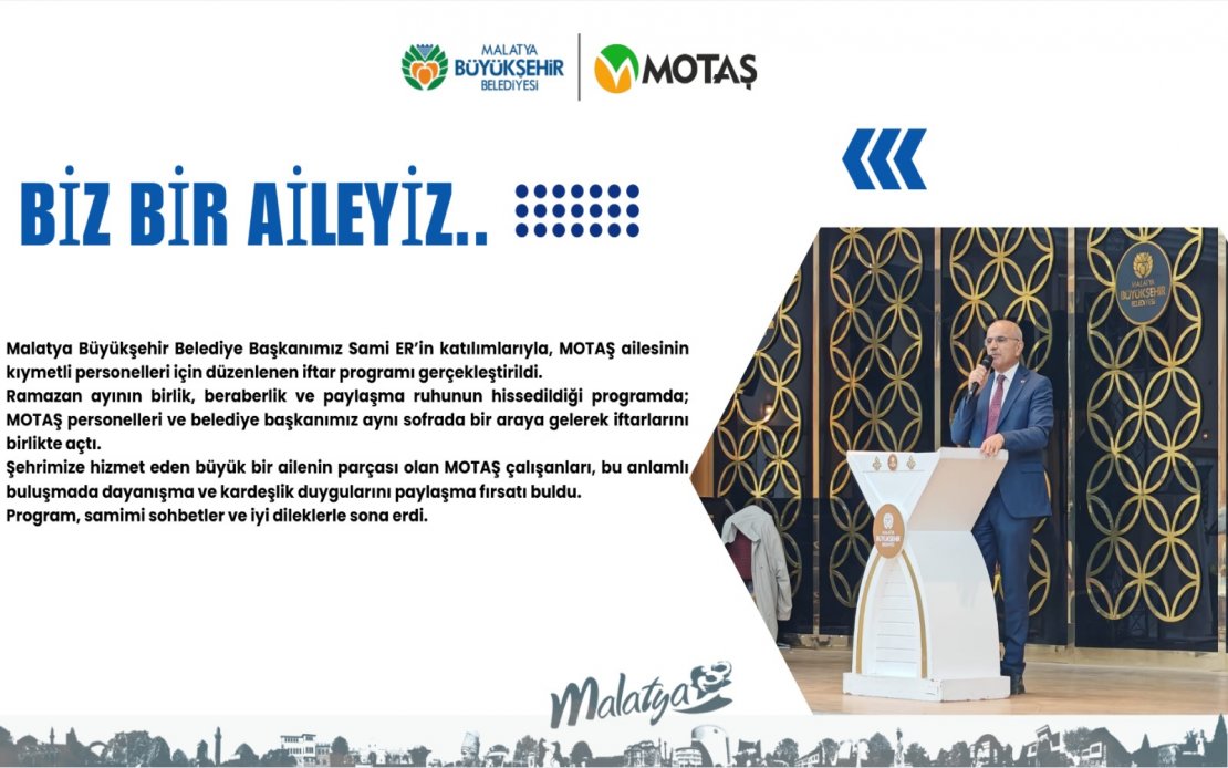 MOTAŞ Ailesi İftar Programında Bir Araya Geldi